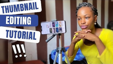 How to Create THUMBNAIL Pictures for YOUTUBE Videos | Andriod + iPhone TUTORIALS