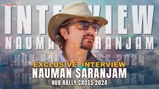 Exclusive Interview with Nauman Saranjam: Hub Rally Cross 2024 Insights