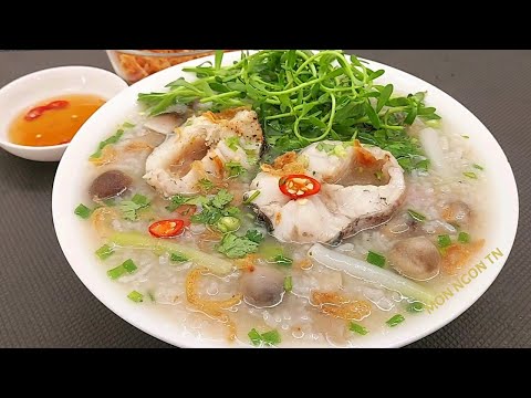 CHÁO CÁ LÓC - Cách nấu Cháo Cá Lóc nước ngọt thơm cá không bị tanh