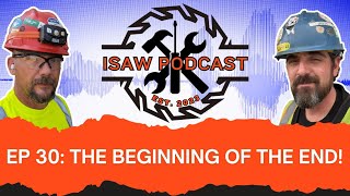 EP 30: The Beginning of the End