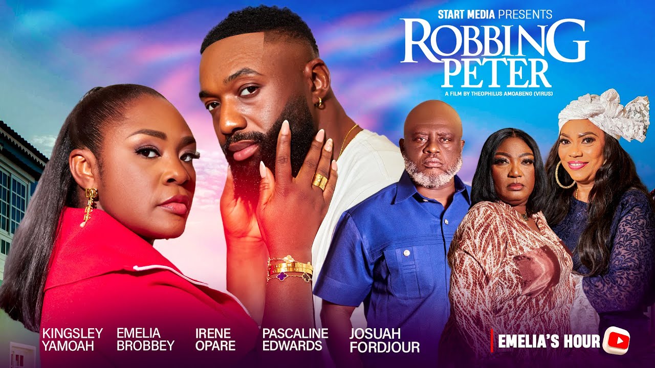 ROBBING PETER || EMELIA BROBBEY, IRENE OPARE, PASCALINE EDWARDS, JOSUAH FORDJOUR-LATEST MOVIE🎬