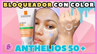 BLOQUEADOR SOLAR R CON COLOR ANTHELIOS 50+ LA ROCHE POSAY funciona antes y despues