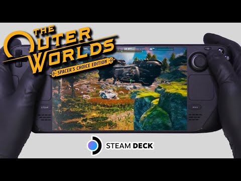 The Outer Worlds: Spacer's Choice Edition | Steam Deck Gameplay | Steam OS | Launch Day Status?
