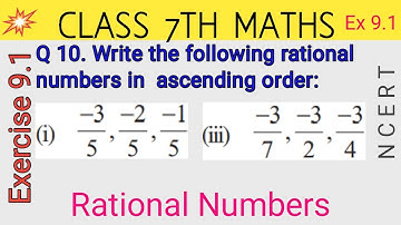 Q 10, Ex 9.1 -   Rational Numbers - Chapter 9 - Maths Class 7th - NCERT CBSE
