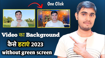 Remove video background without green screen in 2023 |Change video background no green screen needed