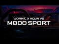 MODO SPORT - JOHN C X AQUA VS (Visualizer)