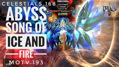 MU ORIGIN 2 | Abyss Song of Ice and Fire Celestials.168 vs mOtv.193