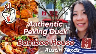 Best chinese food in Austin?! Authentic Peking Duck in Austin! Bamboo House|Austin Texas Asian Food