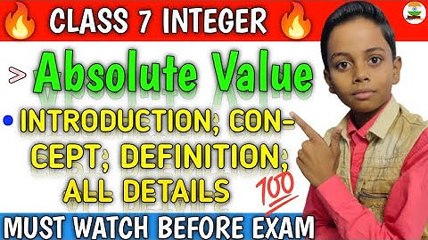 Absolute Value l Concept, Definition l Class 7 Maths Chapter 1 l Class 7 Integer #integer #class7