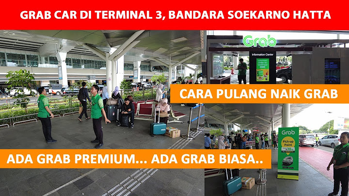 Cara Pulang naik GRAB di Terminal 3 Bandara Soekarno Hatta #bandarasoekarnohatta  #grab #airport