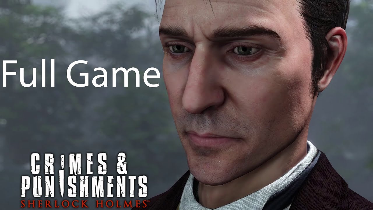 Sherlock Holmes: Crimes & Punishments Case (Full Game)