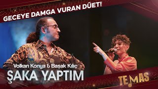 Şaka Yaptım - Başak Kılıç&Volkan Konya Resimi