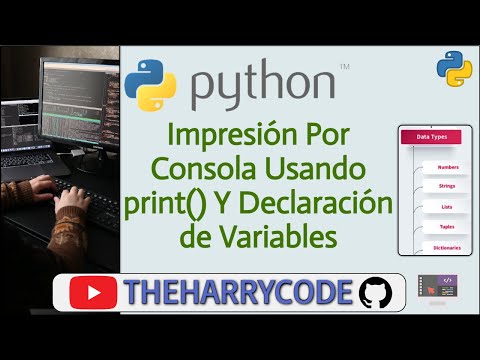Curso de Python | Impresión Por Consola Usando print() Y Declaración de Variables En Python