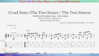 Cruel Sister (Traditional Scotland song - 17th century) Guitar Arrangement with TAB