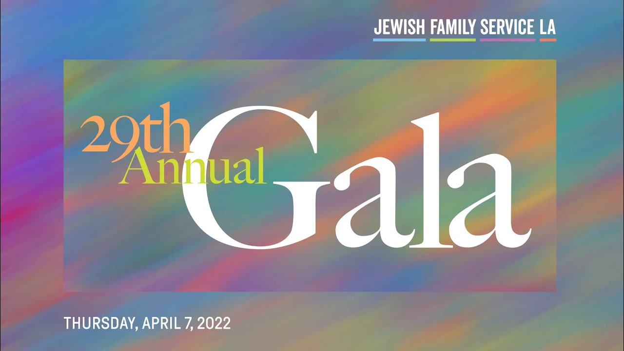 29th Annual Jewish Family Service LA Gala - Agency Video - YouTube