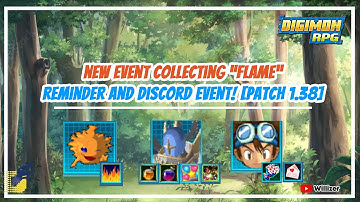 Digimon RPG - New Event Collecting Flame, Reminder and Discord Event! [Patch 1.38]