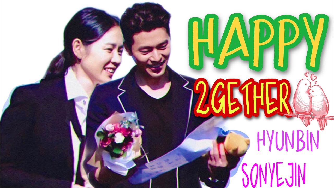 HYUN BIN ❤︎ SON YEJIN 현빈 & 손예진 | ( FMV ) HAPPY 2GETHER | 愛の不時着 | Hyuanne Salvador