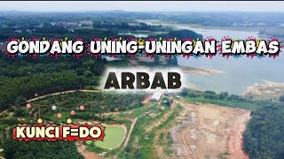 GONDANG UNING-UNINGAN EMBAS ARBAB KUNCI F=DO FULL BASS GONDANG NATAL