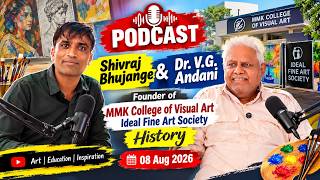 Shivraj Bhujange Podcast with Dr. V.G. Andani | Founder of MMK College of Visual Art | Ideal FineArt screenshot 5