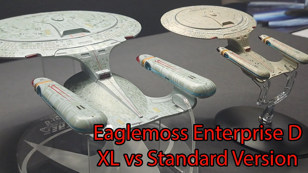 Eaglemoss Star Trek Enterprise D XL vs Standard Version - which should you buy?