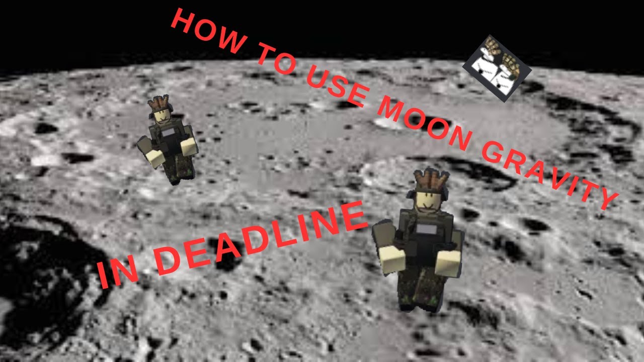 How to use Moon Gravity in Roblox Deadline. - YouTube