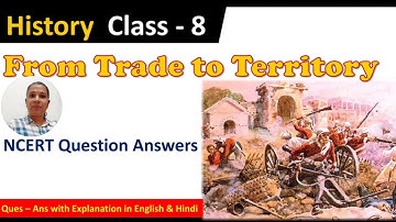 Class 8 Trade to Territory question answer || Class 8 History Chapter 2 From Trade to Territory