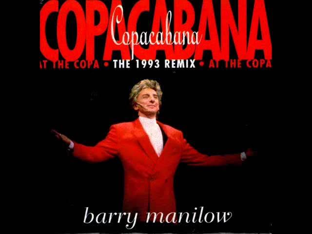 BARRY BANILOW - Copacabana (At The Copa) (THE 1993 REMIX)