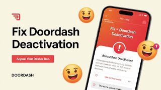 How to Fix a Deactivated DoorDash Account (Appeal Process Explained)