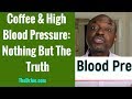 Does Coffee Raise Blood Pressure? Should You Drink Coffee If You Have High BP