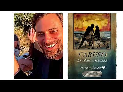 HAUSER RETURNS TO SOCIAL MEDIA TO ANNOUNCE THE RELEASE OF CARUSO WITH BENEDETTA CARETTA TOMORROW!