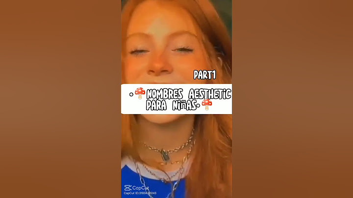 ~ 🍄Nombres Aesthetic para NIÑAS 🍄~amo esta app#viral #aesthetic