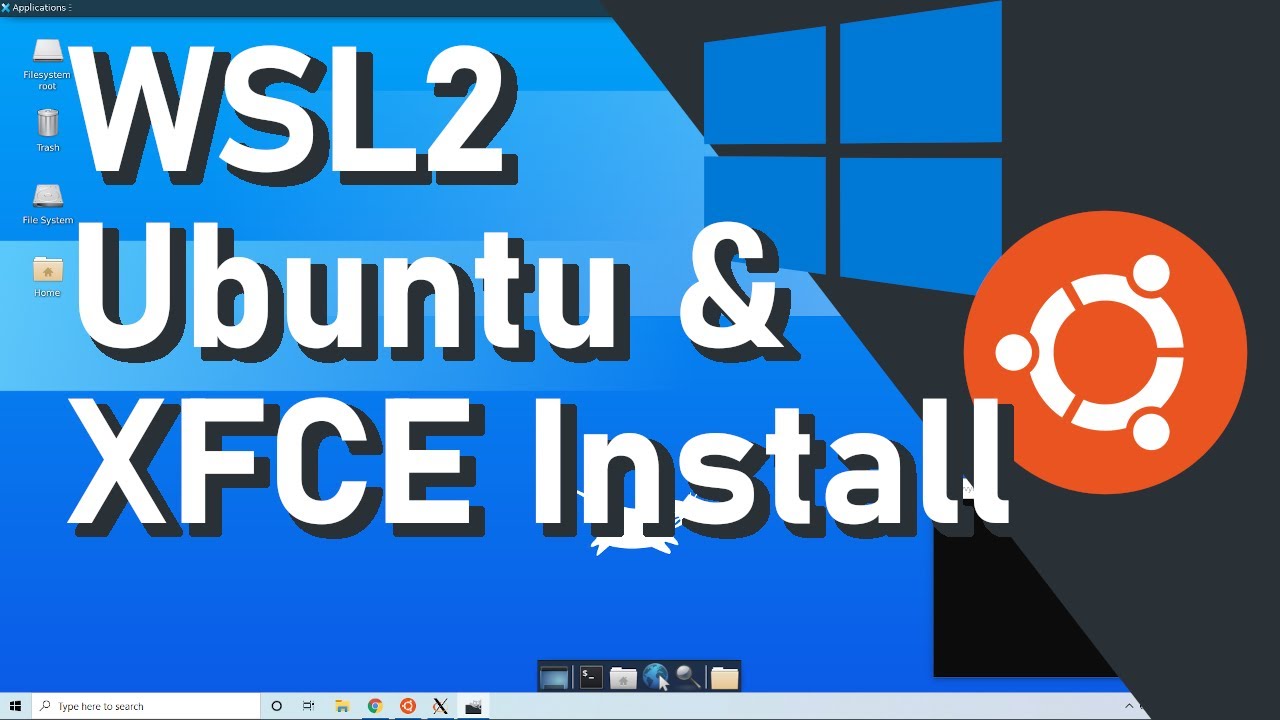 How to Install WSL11 & Ubuntu Linux GUI (XFCE Desktop) on Windows 11
