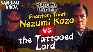 Phantom Thief Nezumi Kozo vs The Tattooed Lord | Full Movie | SAMURAI VS NINJA | English Sub