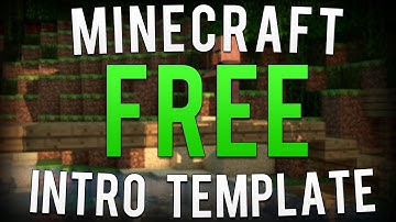 TOP 10 FREE MINECRAFT INTRO TEMPLATES! FREE DOWNLOAD, FREE INTROS Sony Vegas Top 10 Intros