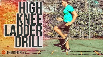 High knee ladder drill