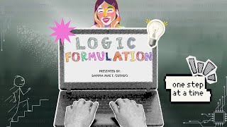 LOGIC FORMULATION WEEK 2 (FUNDAMENTALS OF PROGRAMMING)