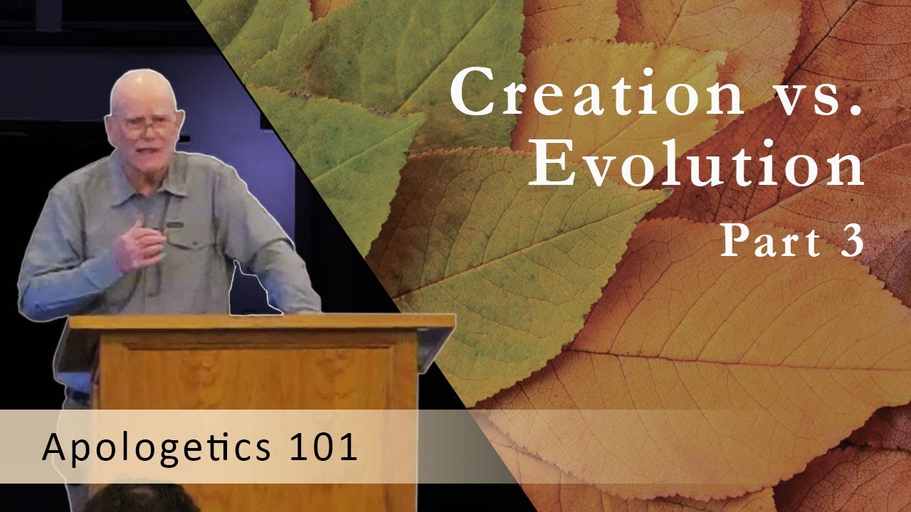 Creation vs. Evolution, Part 3 - YouTube