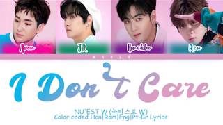 NU’EST W (뉴이스트 W) – I Don’t Care (with Spoonz) (Color Coded Lyrics/Han/Rom/Eng/Pt-Br)