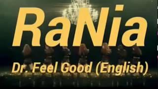 RaNia - Dr Feel Good ( Eng Ver. ) easy lyrics by Dbals5609
