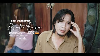 Sari Pradnyan - Mati Rase ( Official Music Video )