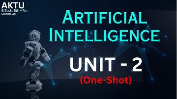 #2 Artificial intelligence (UNIT-2)(part-1)||ONE-SHOT||AKTU previous year question||@brevilearning