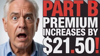Medicare Part B Premium Increases by $21.50 in 2026 — What It Means for You