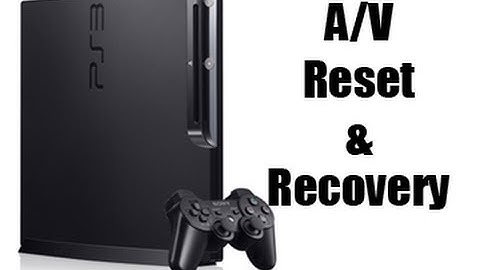How to Reset A/V Settings & Boot Recovery Mode [PS3]