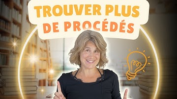 Trouver plus de procédés dans un texte l Technique magique ! ⚡️