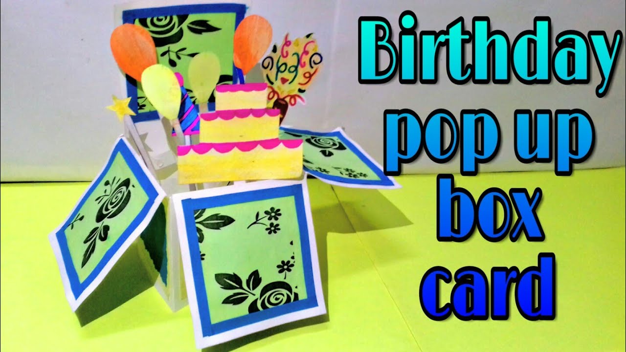 how to make birthday pop up card ; how to make pop up box card ;how to ...