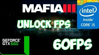 Mafia 3 (i5 3570 GTX 660) 60fps 1080p/720p Patch 1.01 Mafia 3 (i5 3570 GTX 660) 60fps 1080p/720p Patch 1.01