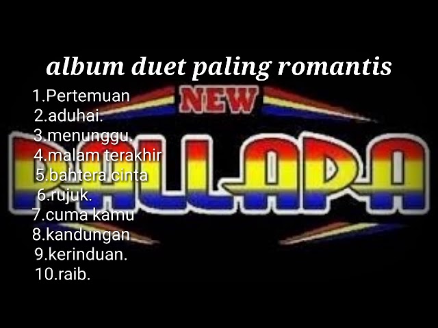 New pallapa kumpulan Duet paling romantis class=