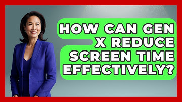 How Can Gen X Reduce Screen Time Effectively? - The Gen X Rewind