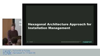 Leveraging Hexagonal Architecture When Building Applications [PyCon DE & PyData 2026]