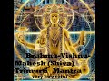 Brahmavishnumahesh shiva trimurti mantra very powerful